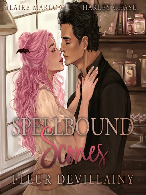Title details for Spellbound Scones by Fleur DeVillainy - Available